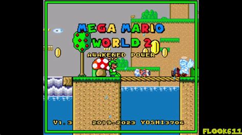 Mega Mario World 2 Awakened Power Smw Hack Longplay Part 1 2 Youtube