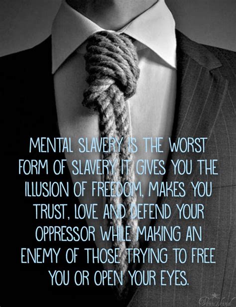 Mental Slavery Quotes QuotesGram