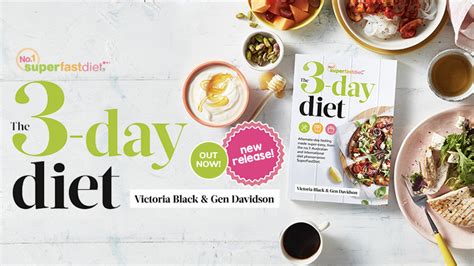 Our New Book The 3 Day Diet Is Here Superfastdiet