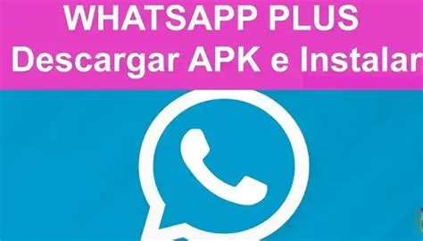 Descargar WhatsApp plus última versión 2025 elyex