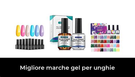 Migliore Marche Gel Per Unghie Nel Secondo Gli Esperti