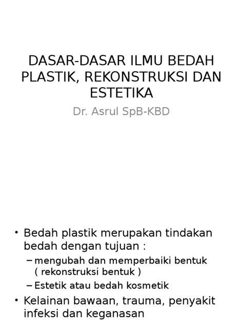 dasar dasar ilmu bedah plastik rekonstruksi  estetika