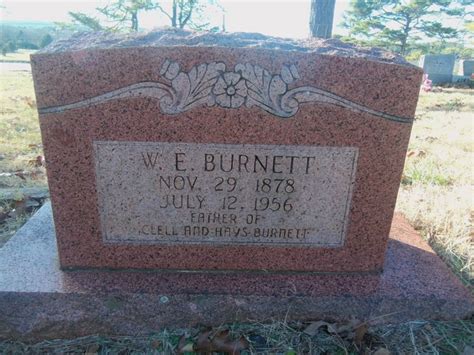 William Elbert W E Burnett 1878 1956 Memorial Find A Grave