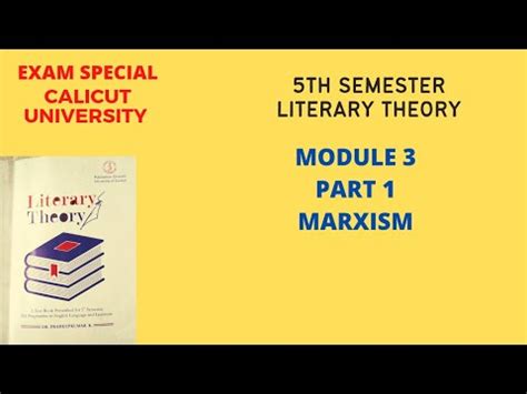 Th Semester Literary Theory Module Part Marxism Calicut University