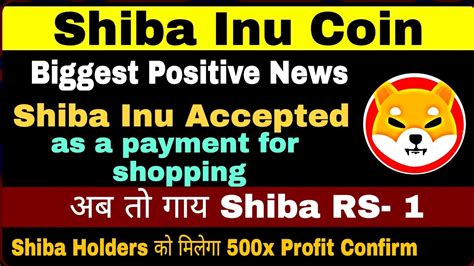 Shiba Hit Confirm In Days Shiba Inu Coin News Today Shiba