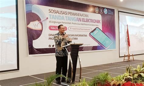 Pemprov Sosialisasikan Tanda Tangan Elektronik Kadis Kominfo Sumut