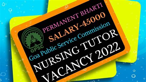 GPSC Nursing Tutor Vacancy 2022 Goa PSC Nursing Tutor Vacancy 2022