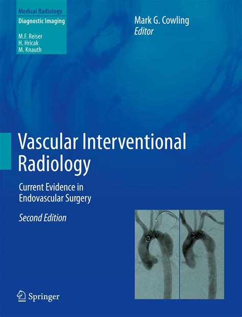 Buy Vascular Interventional Radiology Current Evidence In Endovascular