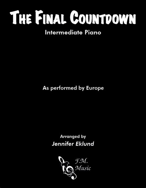 The Final Countdown Easy Piano By Europe Fm Sheet Music Pop Arrangements By Jennifer Eklund