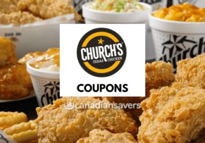 Church's Texas Chicken Coupons & Deals - November 2024 • Canadian Savers