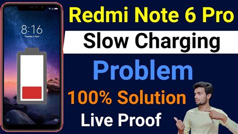 Redmi Note 6 Pro Slow Charging Problem How To Solve Slow Charging