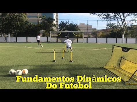 Fundamentos do futebol em diversos exercícios dinâmicos YouTube