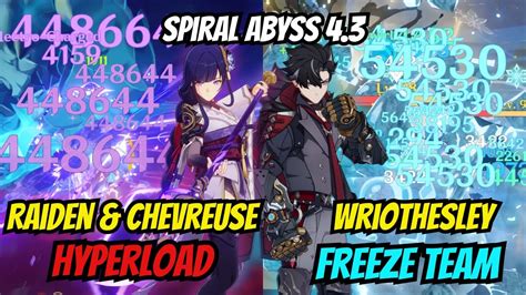 Raiden Chevreuse Hyperload And Wriothesley Furina Freeze Spiral Abyss