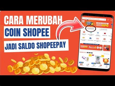 Cara Terbaru Ubah Koin Shopee Menjadi Saldo Shopeepay Convert Koin