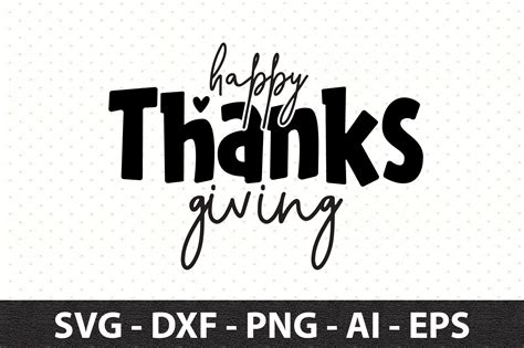 Happy Thanksgiving Svg Graphic by snrcrafts24 · Creative Fabrica