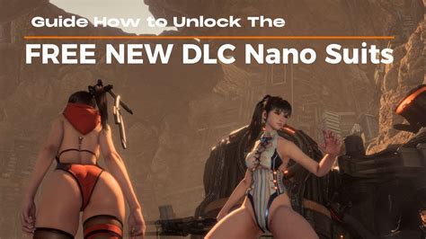 Stellar Blade How To Unlock New Free Dlc Nano Suits Guide Youtube