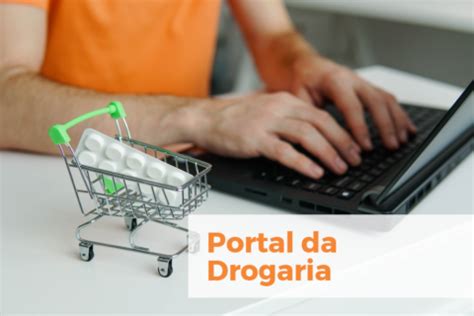 Portal da Drogaria Guia Completo para cadastrar a sua farmácia