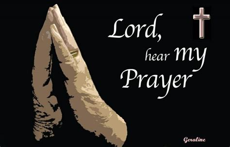 Lord Hear My Prayer To God Be The Glory Pinterest Lord