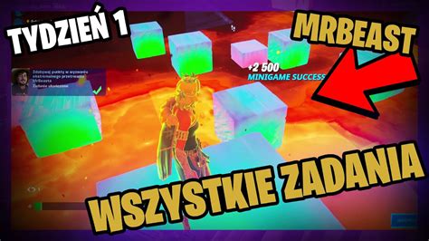 Jak Wykona Wszystkie Zadania Tygodnia Go Mrbeasta Fortnite