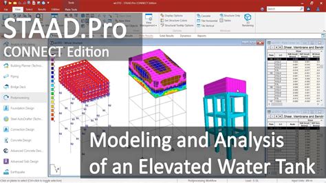 Staadpro Connect Edition Modeling And Analysis Of An Elevated Water