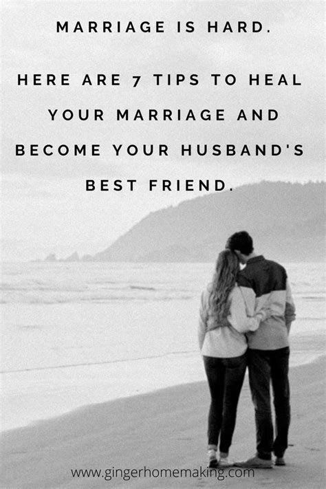 7 Tips To Save Your Marriage And Become Your Husbands Best Friend