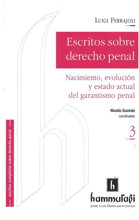 Escritos Sobre Derecho Penal Vol El Jurista Ediciones Jur Dicas