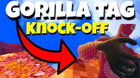 Exploring The World Of Gorilla Tag Knock Offs