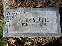 Gladys Marie White 1930 1931 Mémorial Find a Grave