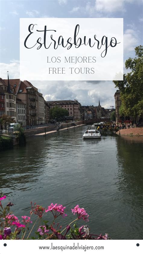 Free Tour Por Estrasburgo En Espa Ol La Esquina Del Viajero