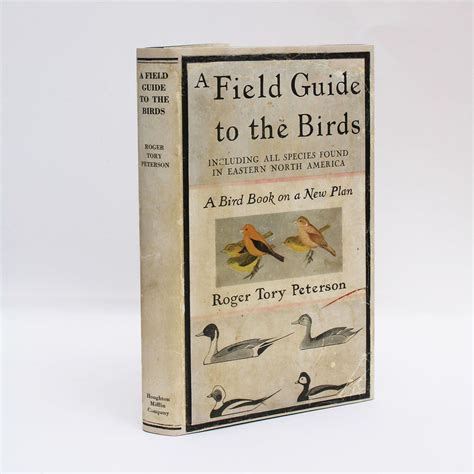 Roger Tory Peterson. A Field Guide to the Birds (1934), first issue in