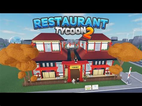 Restaurant Tycoon Chinese Restaurant Tutorial Roblox Youtube