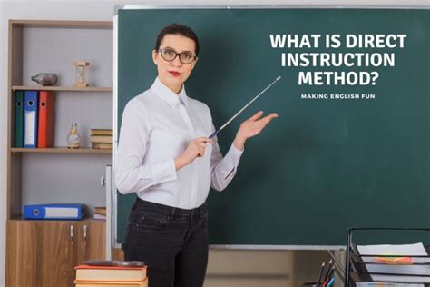 What Is Direct Instruction Method Making English Fun