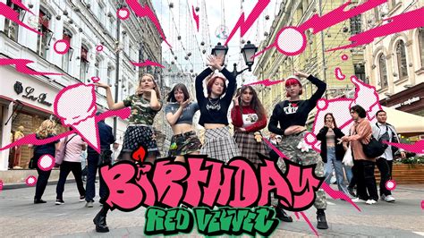 K Pop In Public One Take Red Velvet 레드 벨벳 Birthday Dance Cover By Lunary Youtube