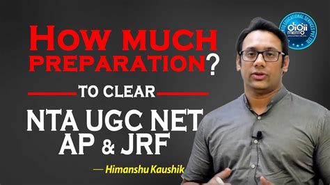 How Much Preparation Is Required To Clear Nta Ugc Net Ap Jrf Youtube