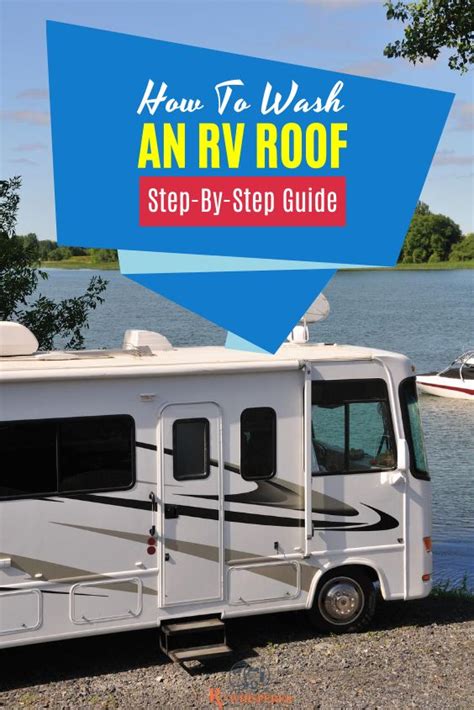 How To Wash Your Rv Roof In Easy Steps