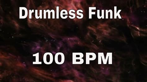 Drumless Funk Backing Track Bpm Youtube