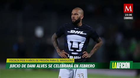 Definen fechas para juicio de Dani Alves por acusación de agresión