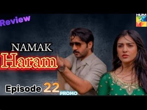 Namak Haram Episode Teaser March Sara Khan Imran