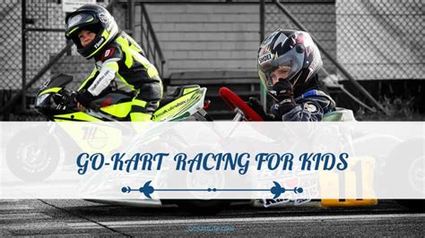 Go-Kart Racing For Kids - The Ultimate Guide - GoKartLife.com