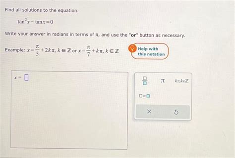 Solved Find All Solutions To The Equation Tan2x−tanx0