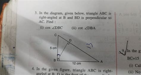 3 In The Diagram Given Below Triangle ABC Is Right Angled At B And BD