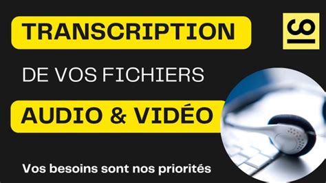 Je Vais R Aliser La Transcription De Vos Fichiers Par Jochris Service