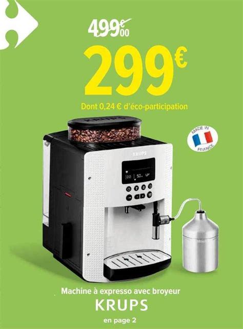 Promo Machine Expresso Avec Broyeur Krups Chez Carrefour