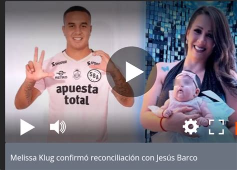 Melissa Klug Confirmó Reconciliación Con Jesús Barco Con Tierna Foto Te