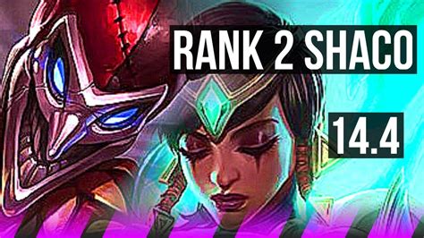 Shaco Yone Vs Karma Twitch Sup Rank Shaco Games Jp