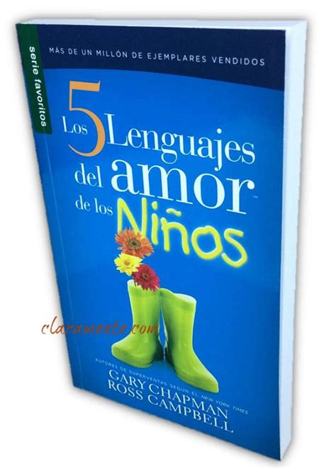 Los 5 Lenguajes Del Amor De Los Niños Gary Chapman Y Ross Campbell