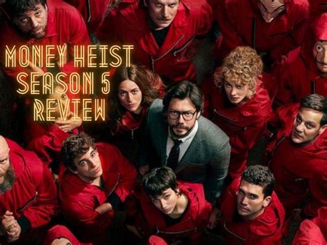 Money Heist Season 5 Episodes Money Heist Season 5 Netflix Release