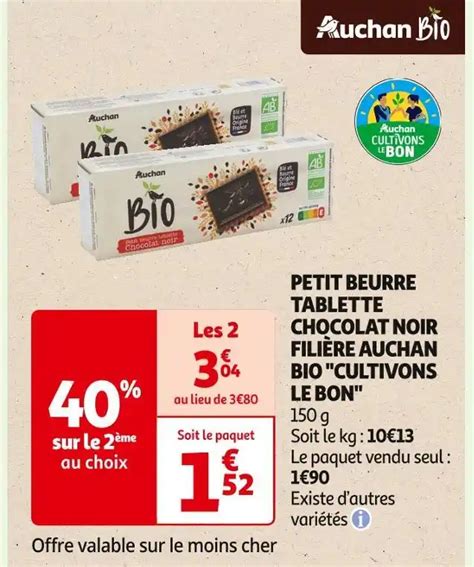 Promo FILIÈRE AUCHAN BIO CULTIVONS LE BON PETIT BEURRE TABLETTE