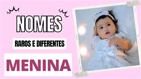 Nomes Diferentes E Raros Femininos 2023 Youtube