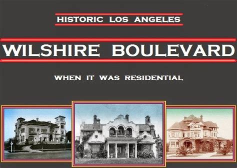 WILSHIRE BOULEVARD Historic Los Angeles